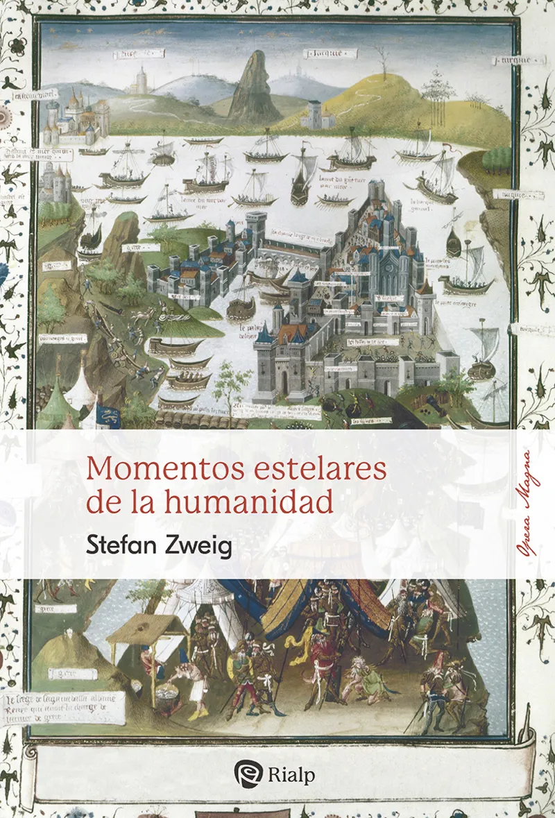MOMENTOS ESTELARES DE LA HUMANIDAD