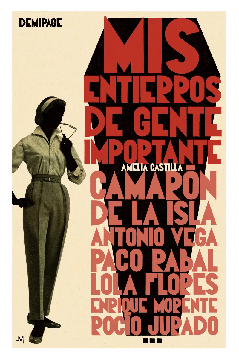 MIS ENTIERROS DE GENTE IMPORTANTE