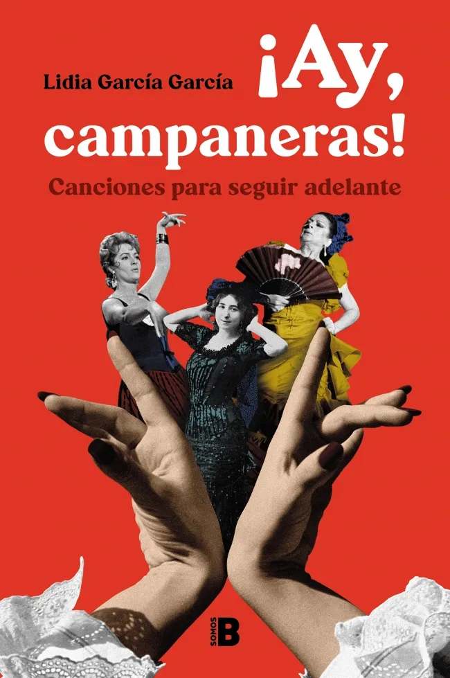 AY CAMPANERAS! CANCIONES PARA SEGUIR ADELANTE