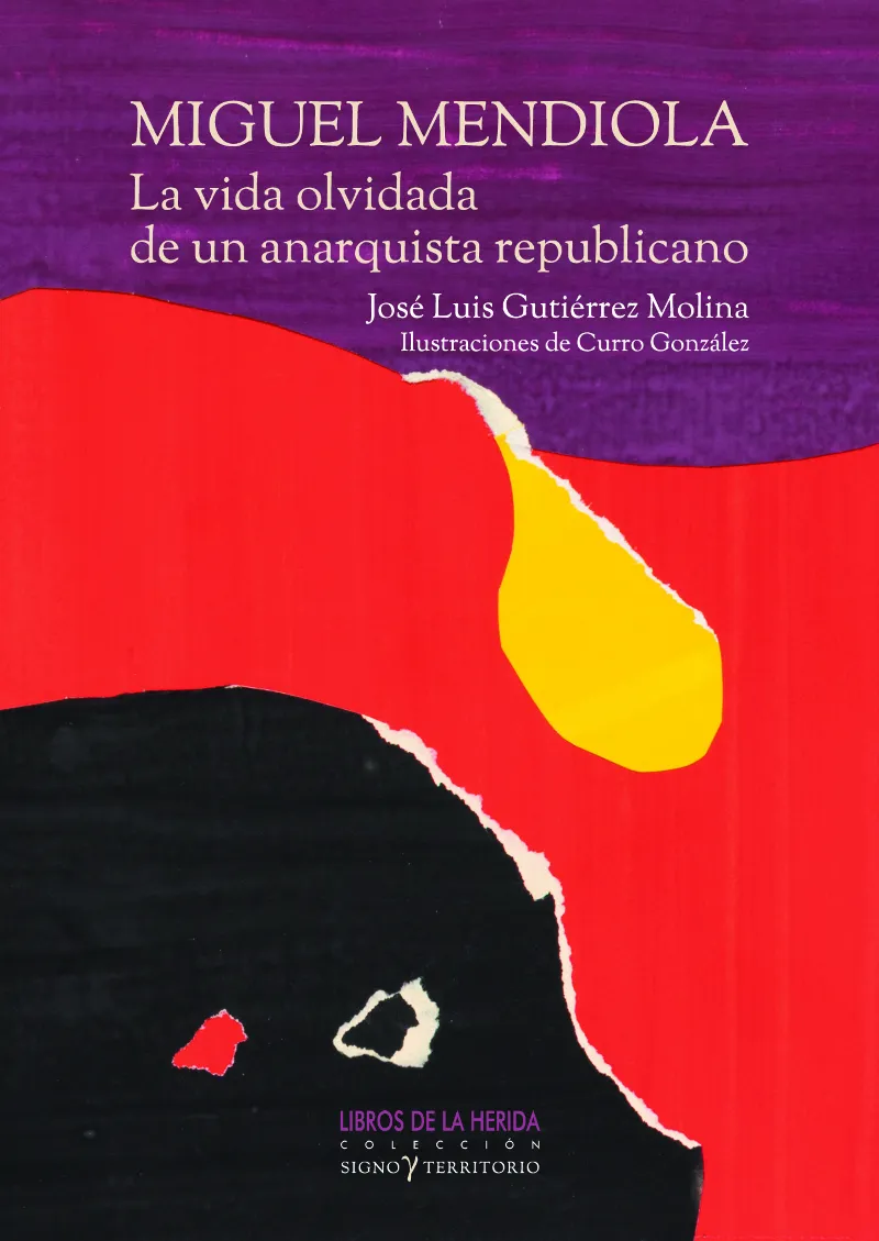 VIDA OLVIDADA DE UN ANARQUISTA REPUBLICANO, LA