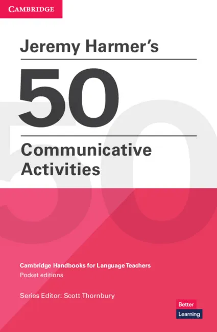 JEREMY HARMER'S 50 COMMUNICATIVE ACTIVITIES