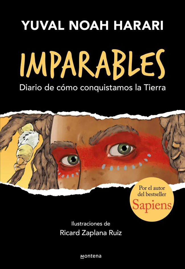 Imparables. Diario de cómo consquistamos la Tierra