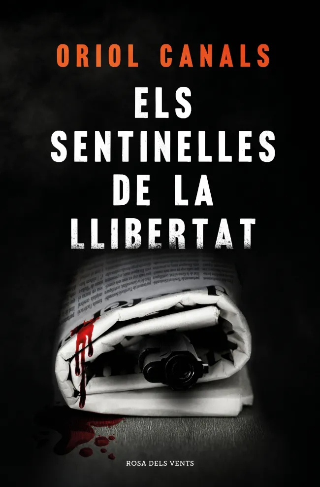SENTINELLES DE LA LLIBERTAT, ELS