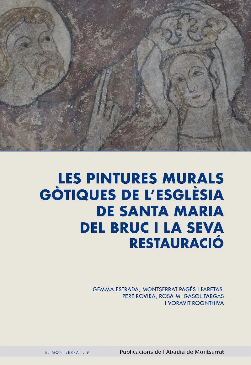 PINTURES MURALS GOTIQUES DE L'ESGLESIA DE SANTA MARIA DEL BRUC I LA SELVA, LES