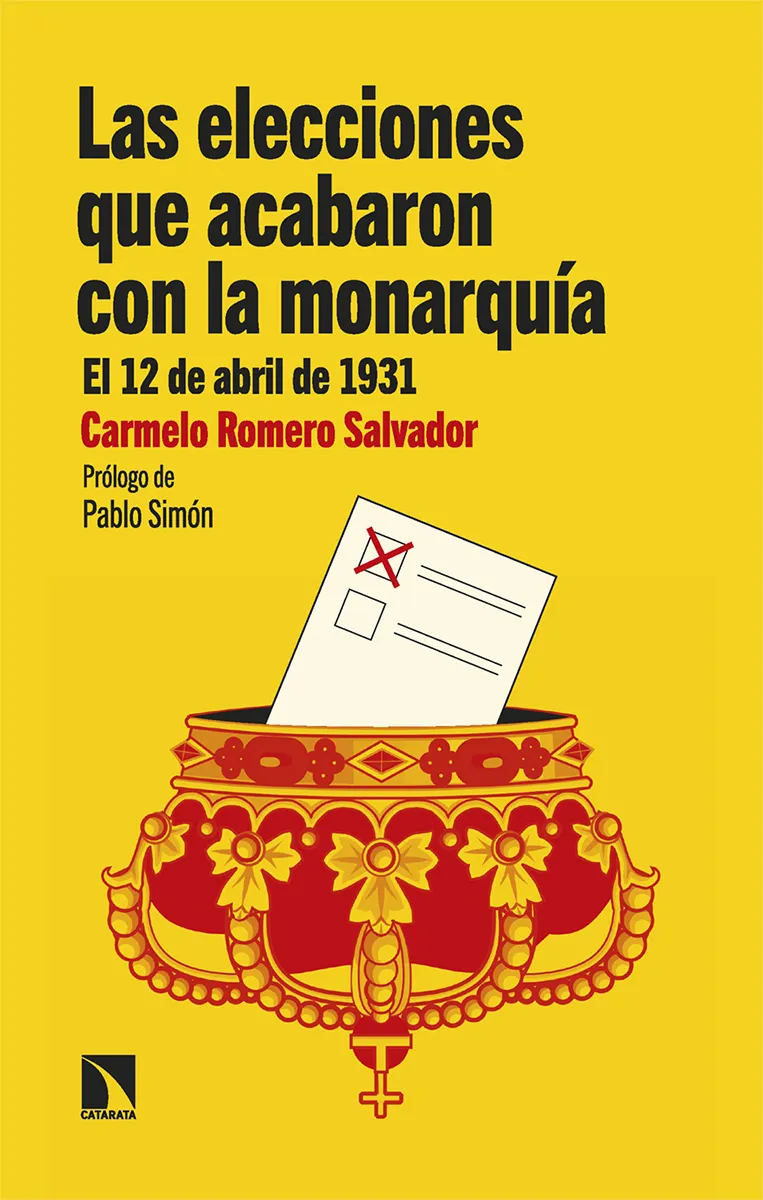 ELECCIONES QUE ACABARON CON LA MONARQUIA