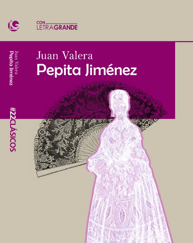 PEPITA JIMÉNEZ (EDICIÓN EN LETRA GRANDE)