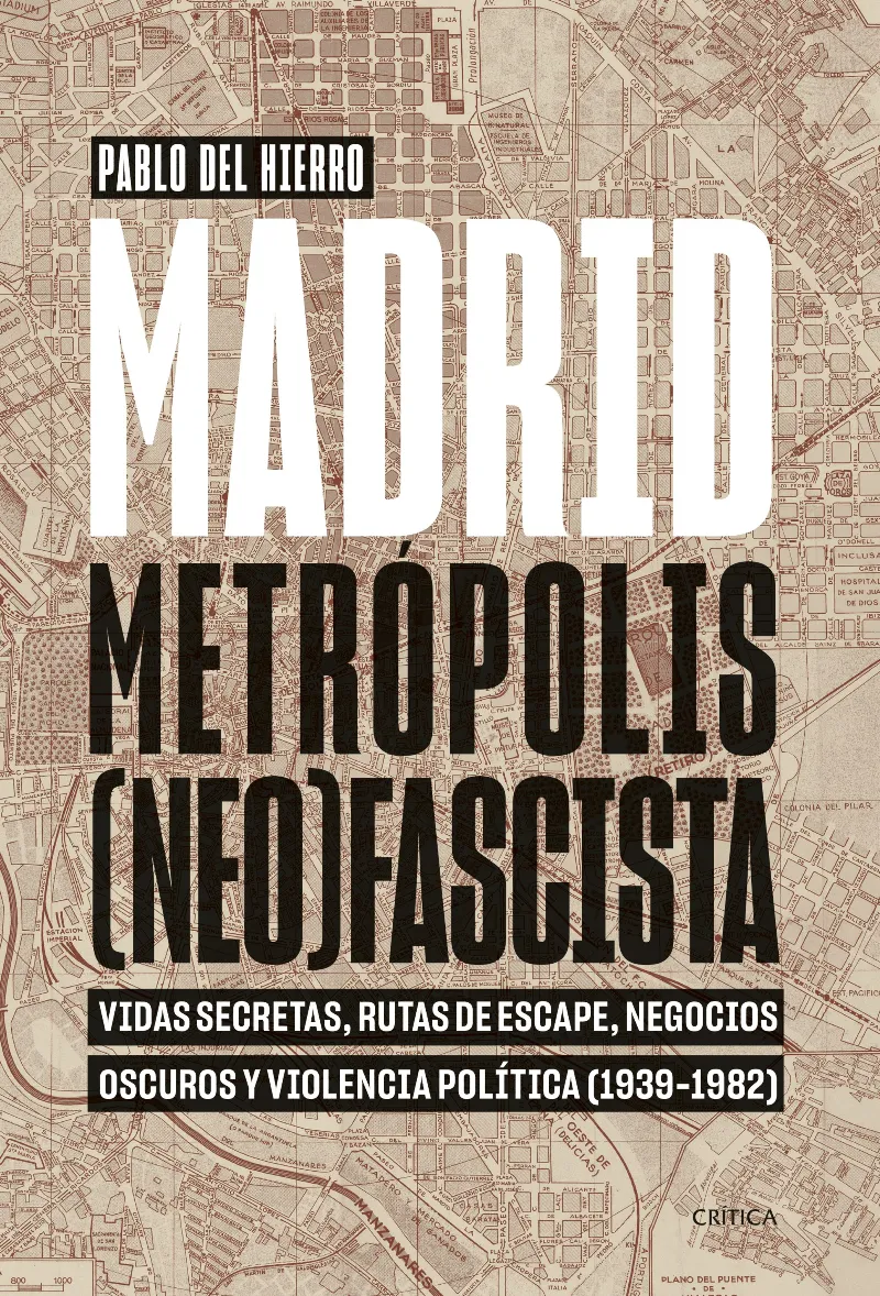 MADRID METROPOLIS NEOFASCISTA