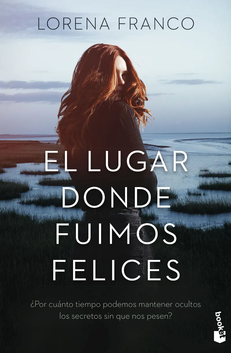 LUGAR DONDE FUIMOS FELICES, EL