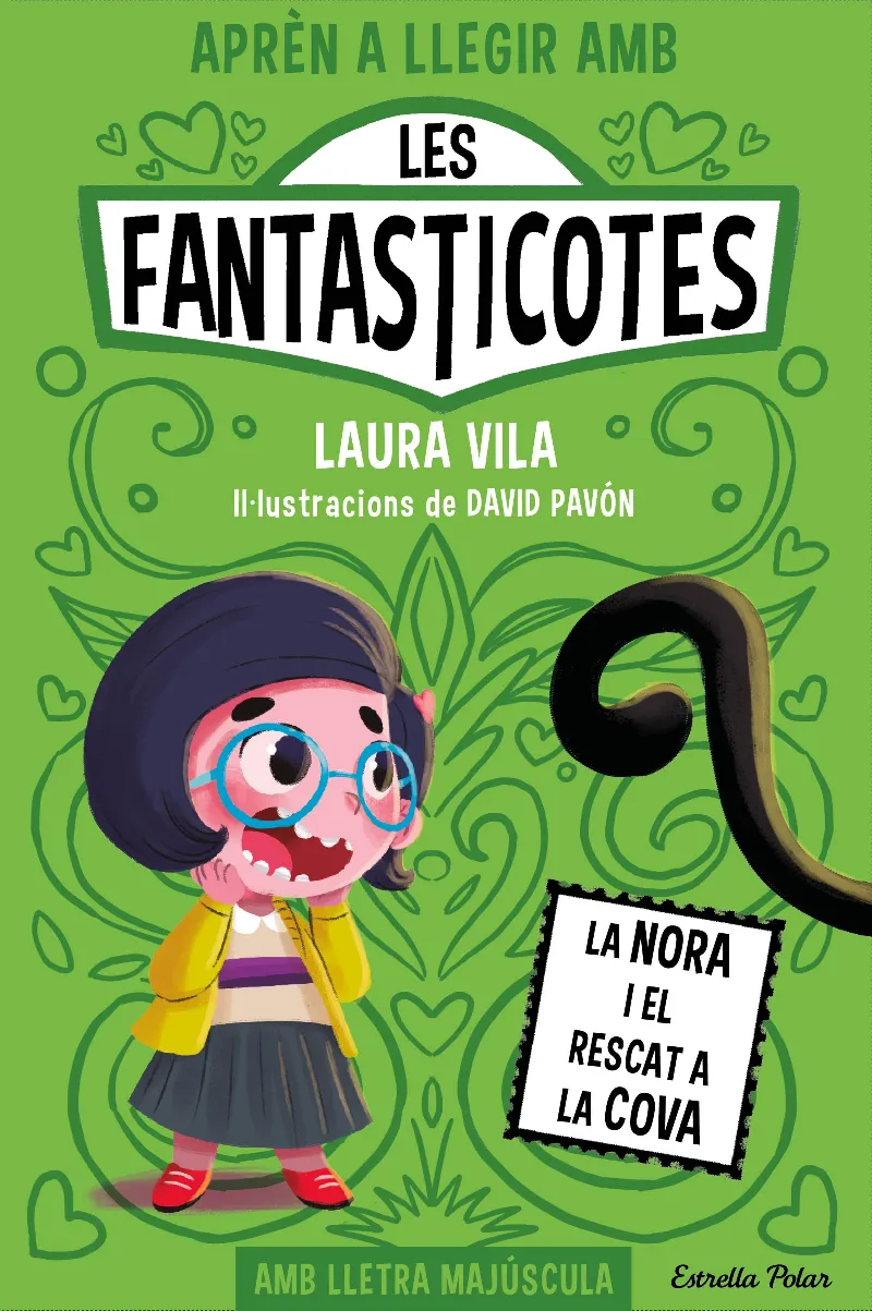 APRÈN A LLEGIR AMB LES FANTASTICOTES 04.LA NORA I EL RESCAT A LA COVA