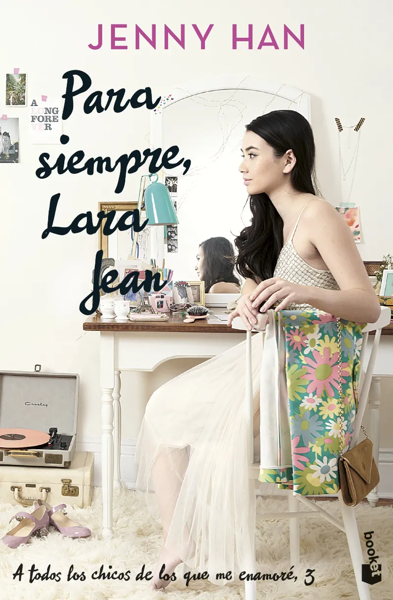 PARA SIEMPRE LARA JEAN -BOLSILLO-