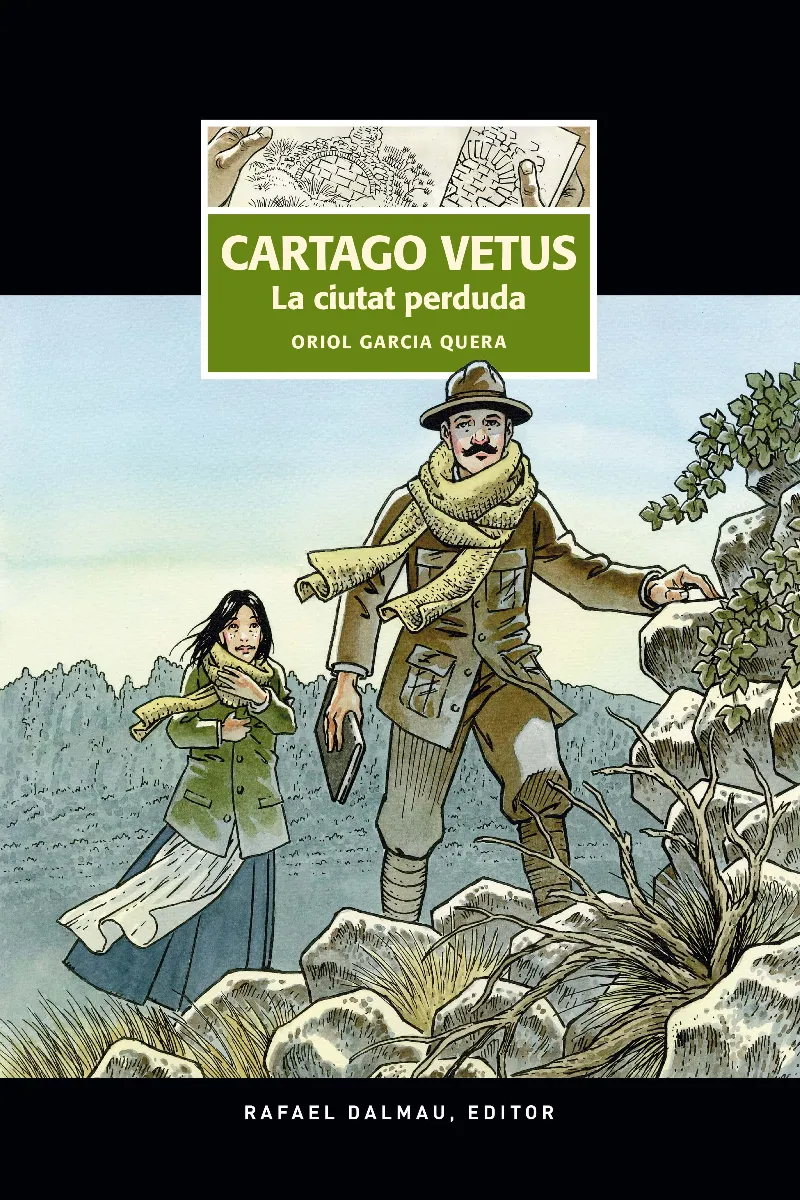 CARTAGO VETUS.LA CIUTAT PERDUDA