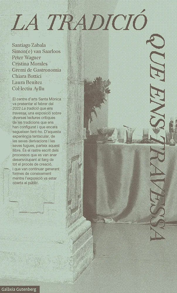 TRADICIO QUE ENS TRAVESSA, LA