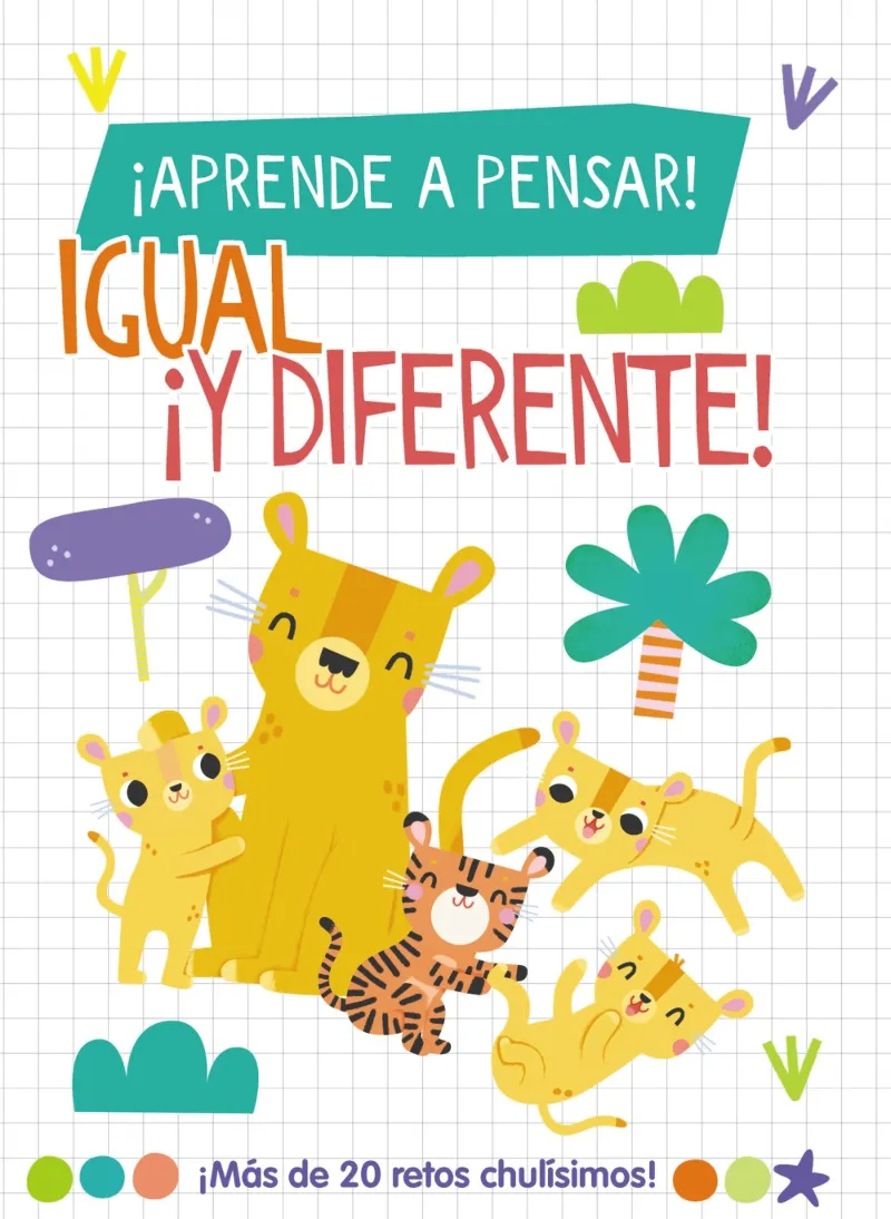 APRENDE A PENSAR. IGUAL Y DIFERENTE