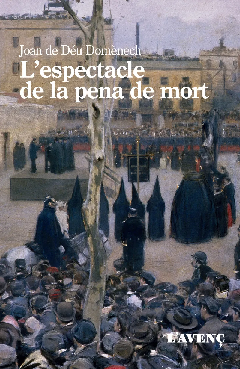 ESPECTACLE DE LA PENA DE MORT, L'