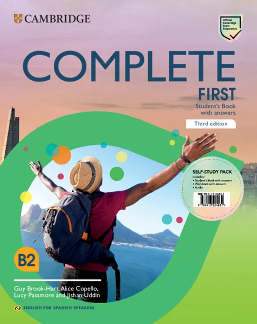 FC COMPLETE FIRST SELF-STUDY PACK STUDENT'S BOOK WITH ANSWERS AND WORKBOOK WITH ANSWERS AND CLASS AUDIO ENGLISH FOR SPANISH SPEAKERS 3ED