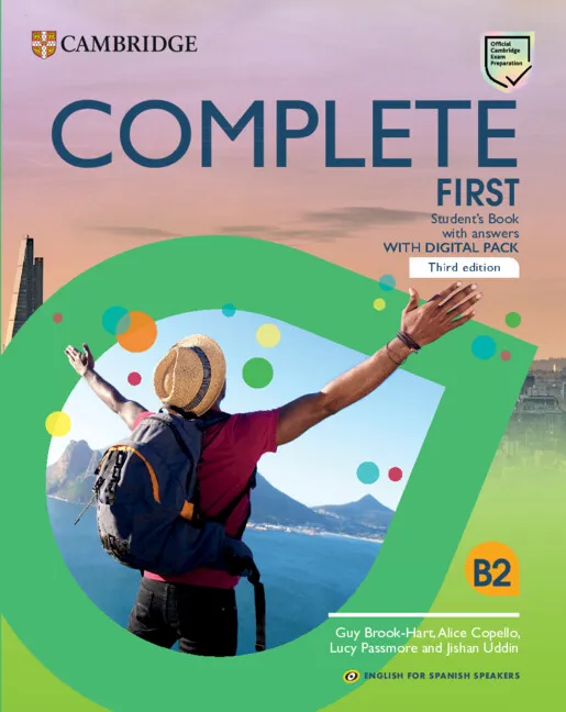 FC COMPLETE FIRST STUDENT`S BOOK WITH ANSWERS ENGLISH FOR SPANISH SPEAKERS 3ED