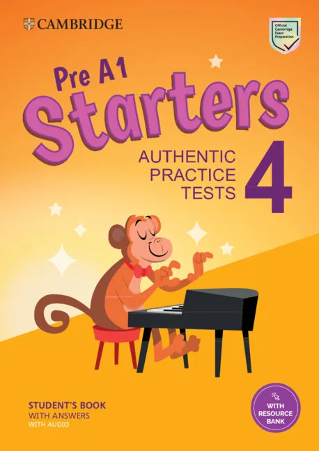 YLE PRE A1 STARTERS 4 STUDENT'S BOOK WITH ANSWERS WITH AUDIO WITH RESOURCE BANK