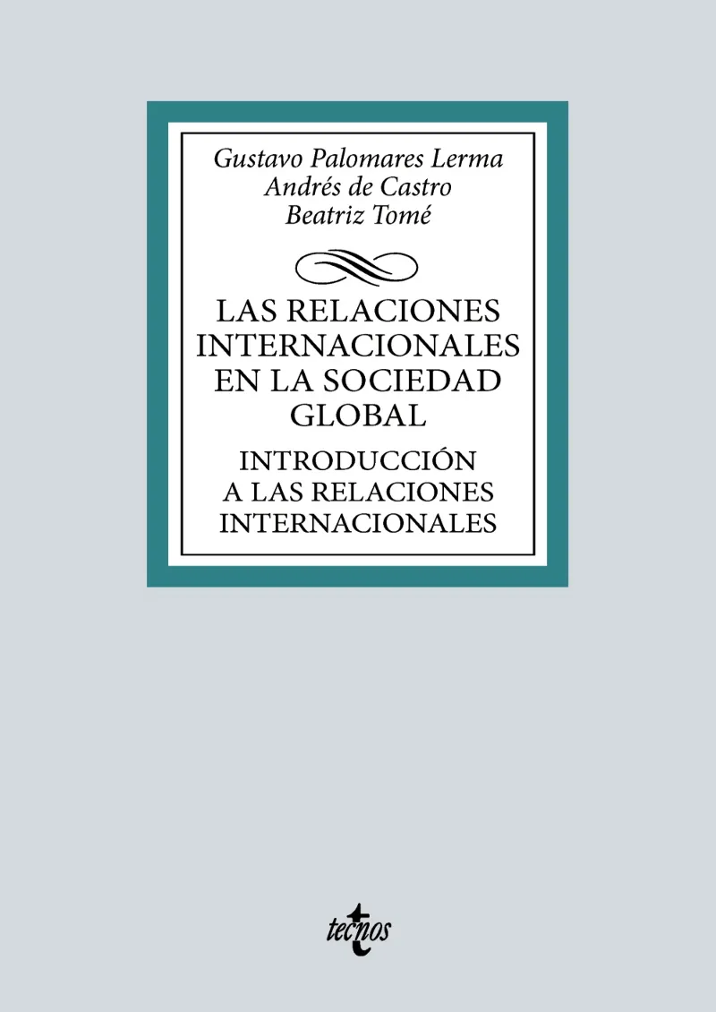 LAS RELACIONES INTERNACIONALES EN LA SOCIEDAD GLOBAL