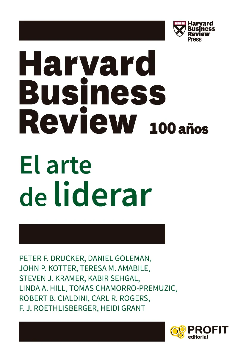 ARTE DE LIDERAR -HARVARD BUSINESS REVIEW 100 AÑOS-