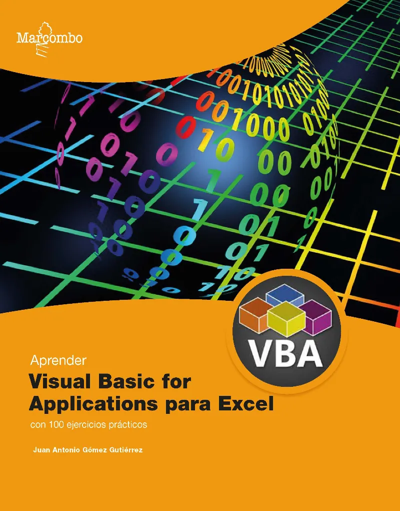 APRENDER VISUAL BASIC PARA APLICACIONES EN EXCEL CON 100 EJERCICIOS PRACTICOS