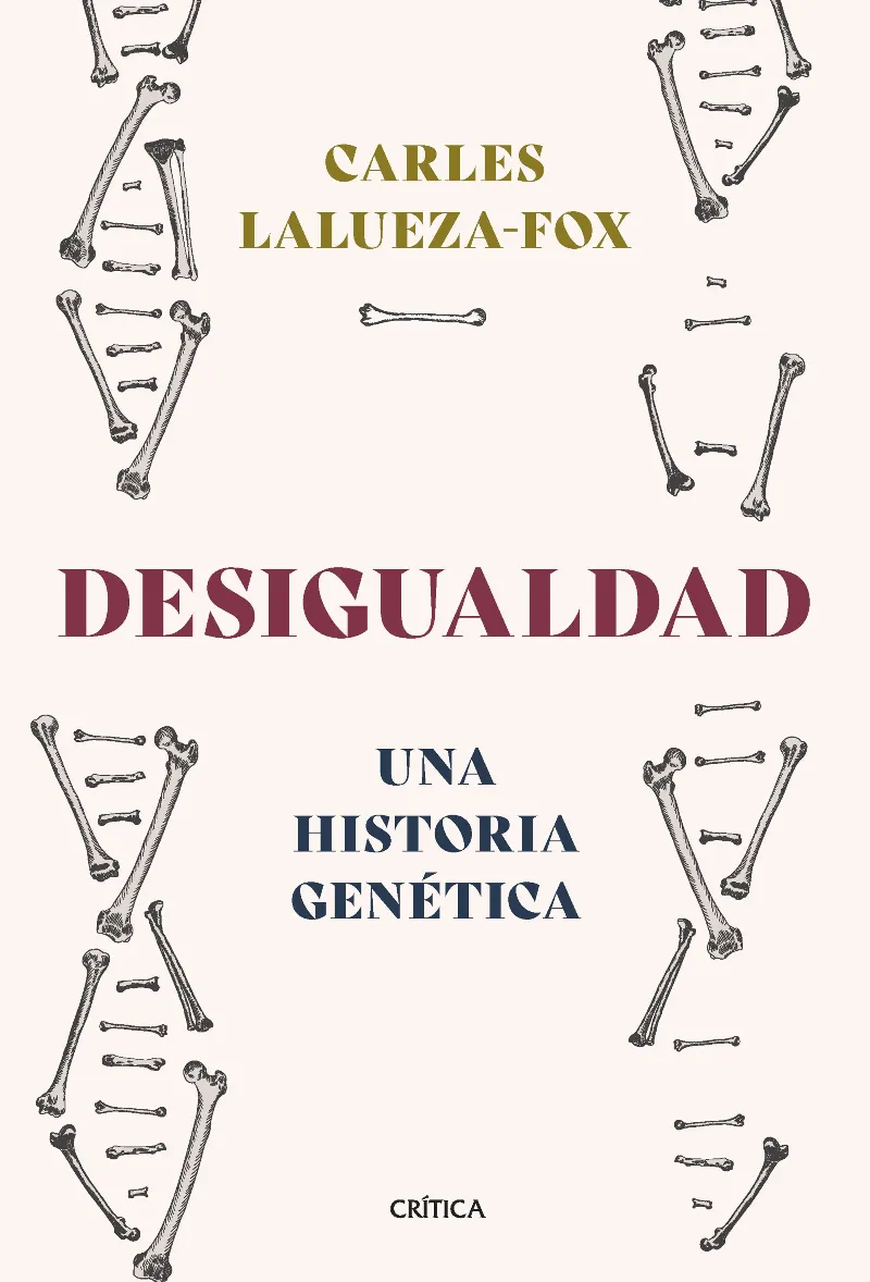 DESIGUALDAD: UNA HISTORIA GENETICA