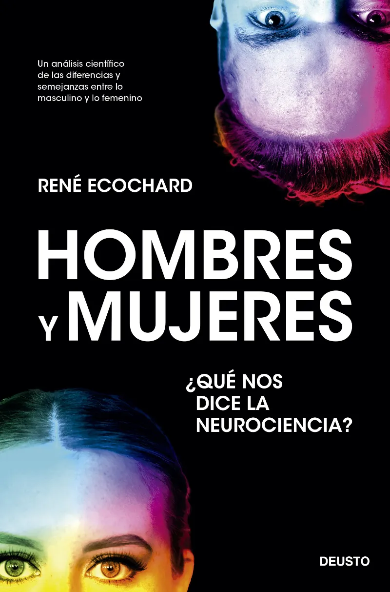 HOMBRES Y MUJERES: QUE NOS DICE LA NEUROCIENCIA?