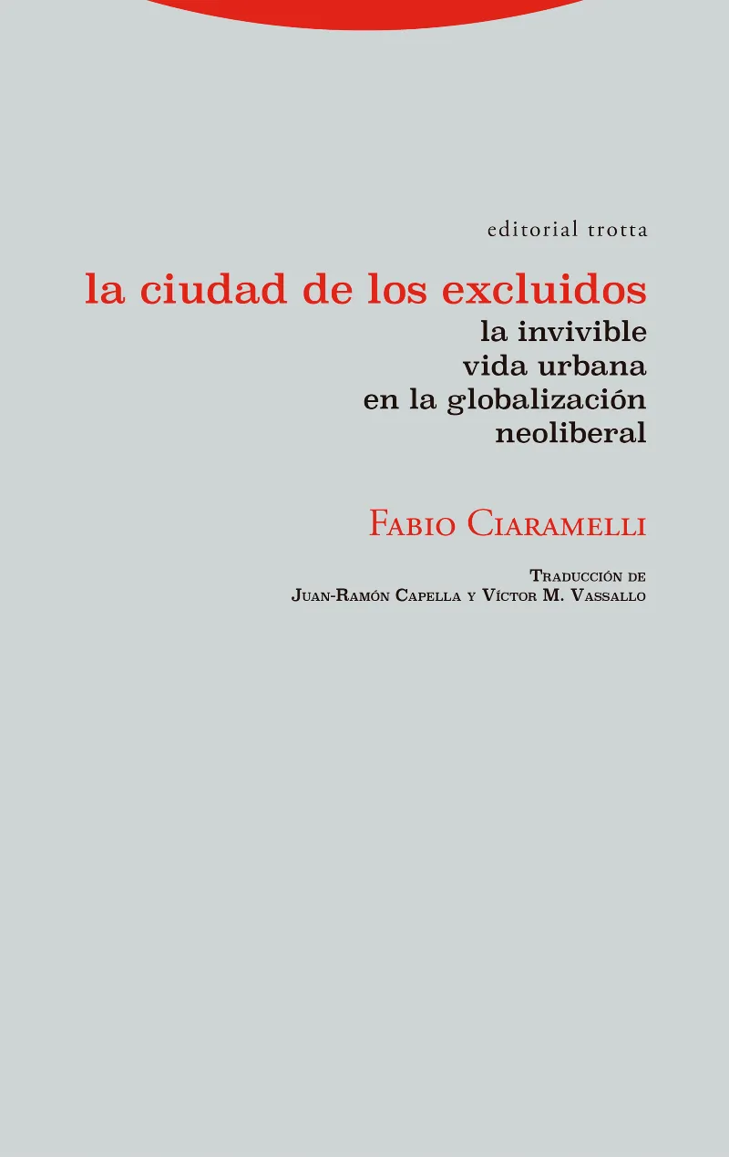 CIUDAD DE LOS EXCLUIDOS, LA