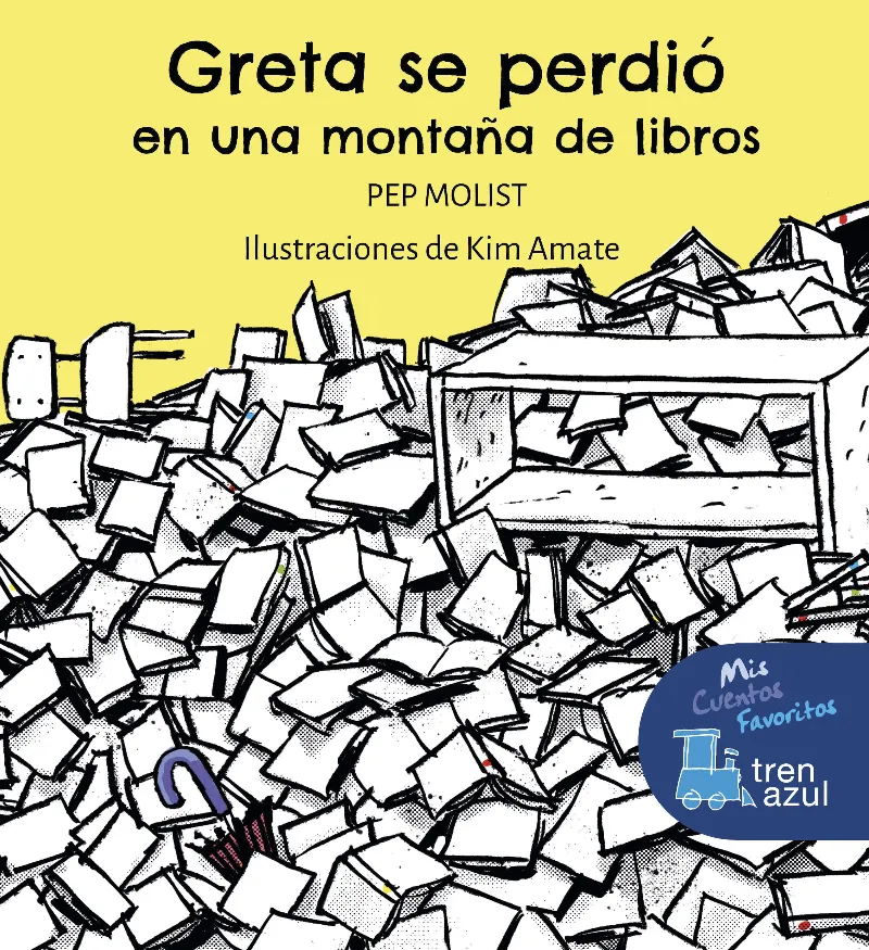 GRETA SE PERDIÓ EN UNA MONTAÑA DE LIBROS