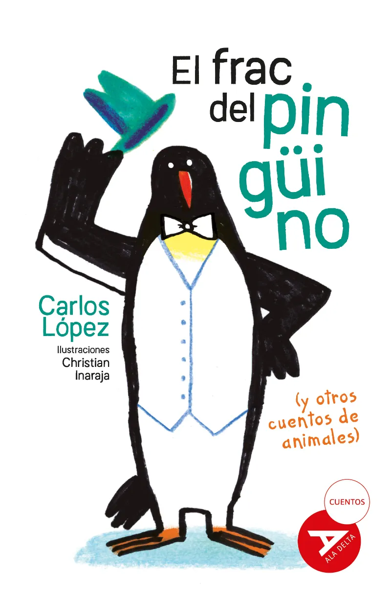 EL FRAC DEL PINGÜINO (Y OTROS CUENTOS DE ANIMALES) -98