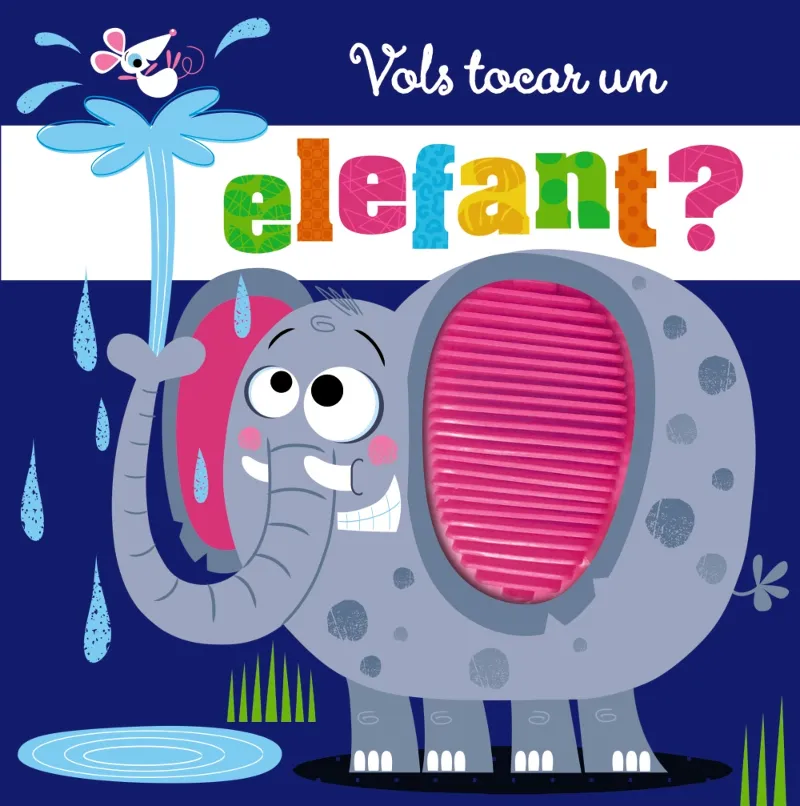 VOLS TOCAR UN ELEFANT ?¨