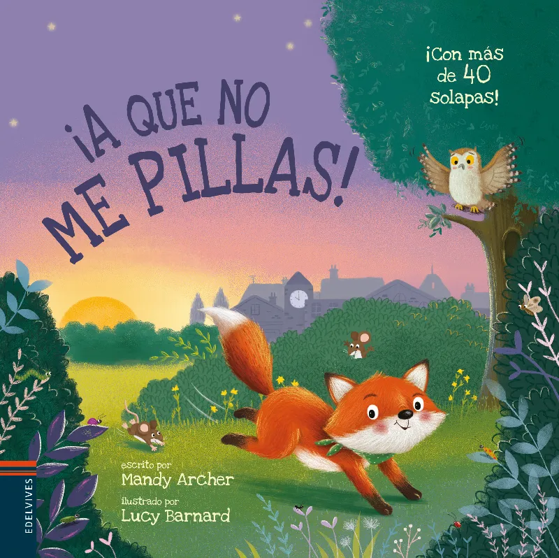 ¡A QUE NO ME PILLAS! - A PARTIR DE 3 AÑOS
