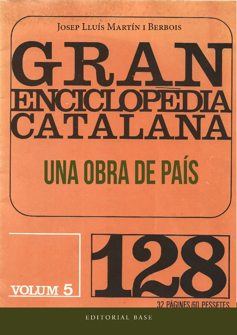 GRAN ENCICLOPEDIA CATALANA UNA OBRA DE PAIS