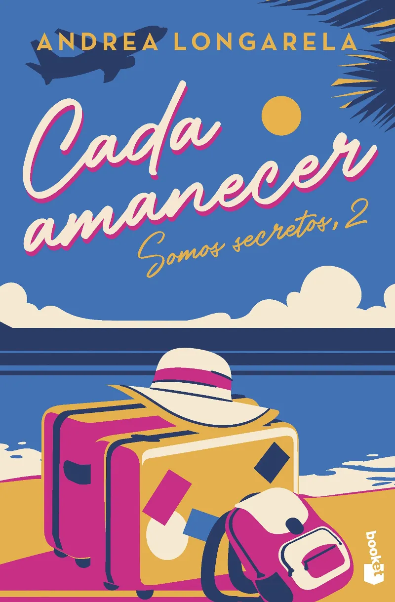 CADA AMANECER - SOMOS SECRETOS 2 - BOLSILLO