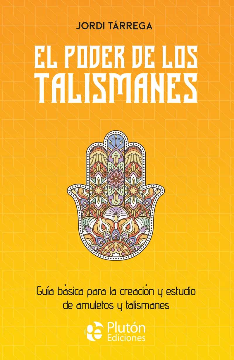 EL PODER DE LOS TALISMANES