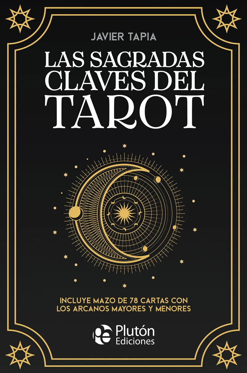 LAS SAGRADAS CLAVES DEL TAROT
