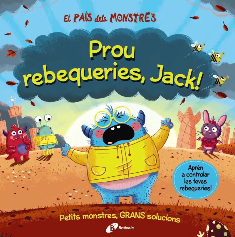 PAIS DELS MONSTRES: PROU REBEQUERIES JACK
