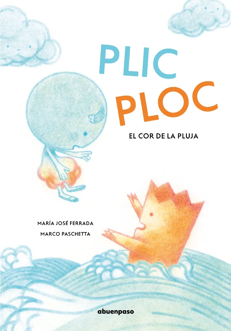 PLIC PLOC: EL COR DE LA PLUJA