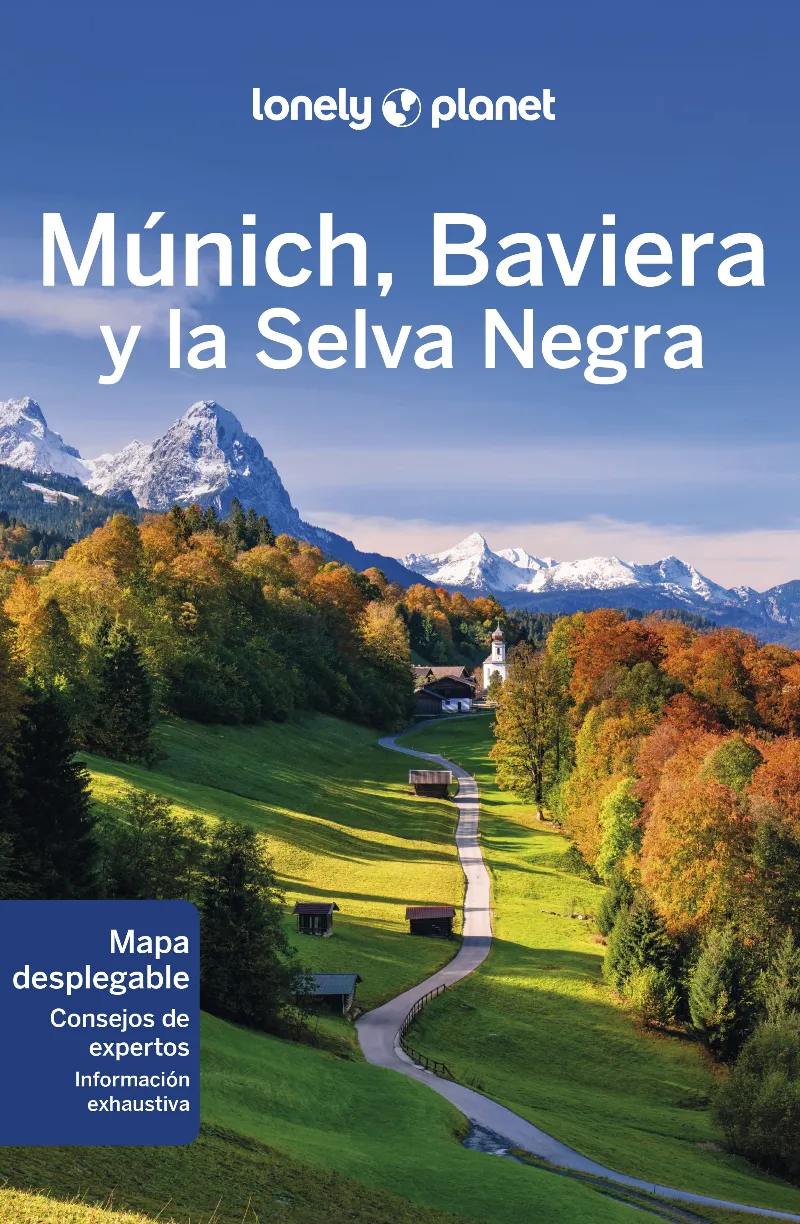 MUNICH,BAVIERA Y LA SELVA NEGRA (LONELY PLANET.EDICION 2023)