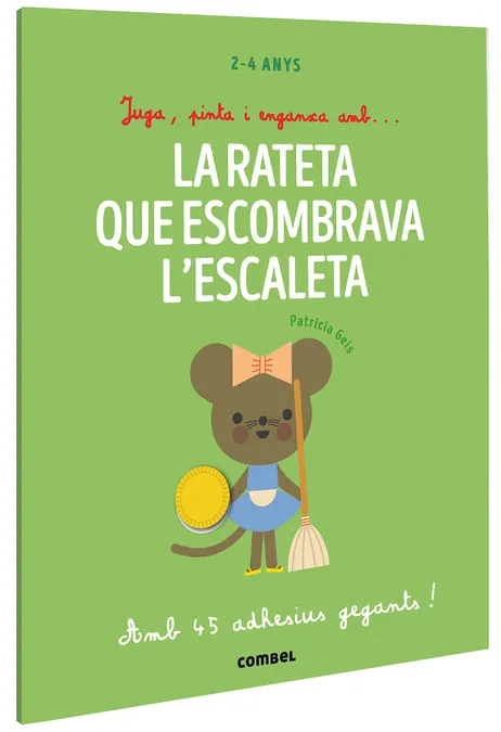 JUGA, PINTA I ENGANXA AMB... LA RATETA QUE ESCOMBRAVA L'ESCALETA