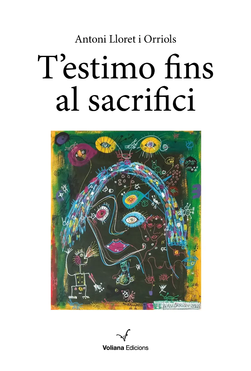 T'ESTIMO FINS AL SACRIFICI