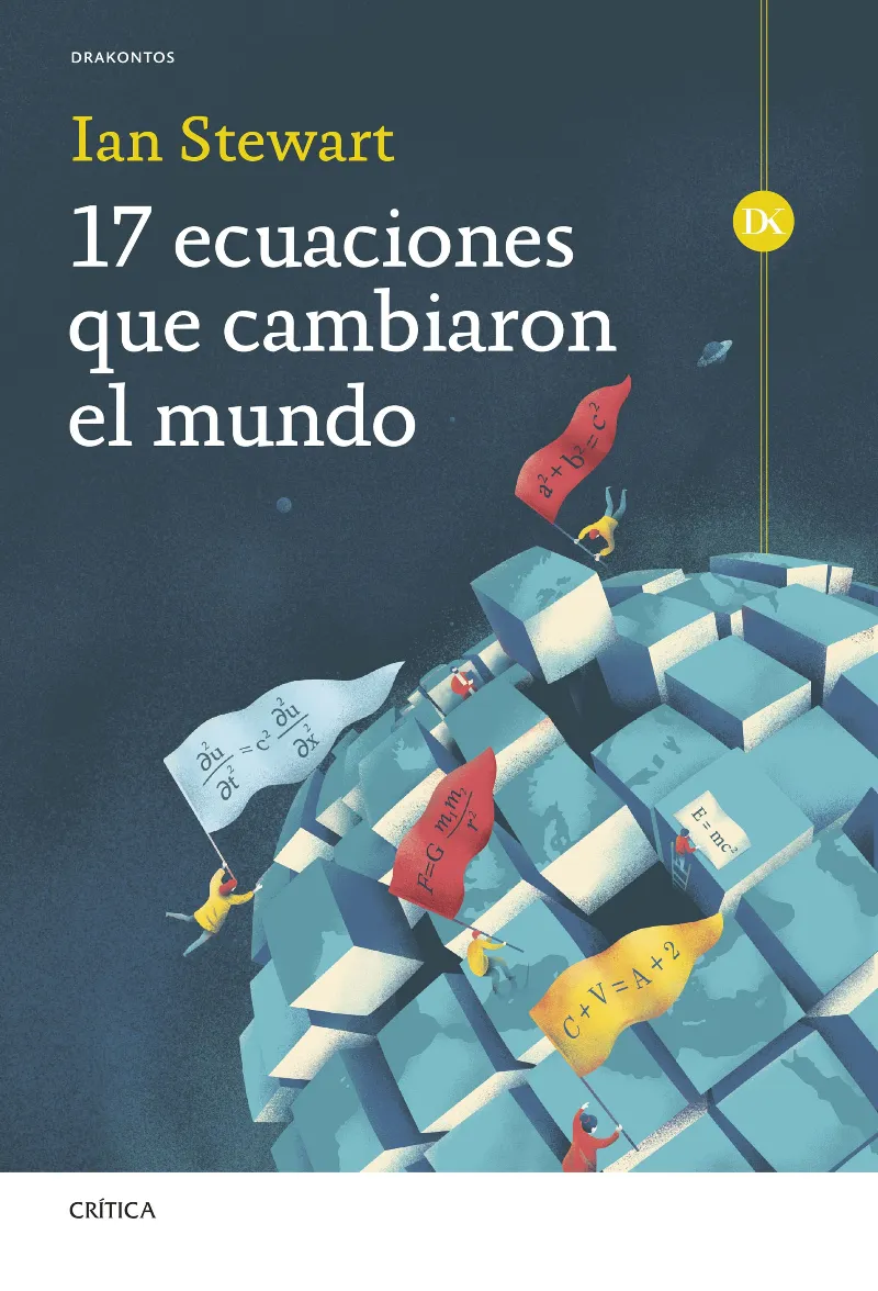 17 EQUACIONES QUE CAMBIARON EL MUNDO