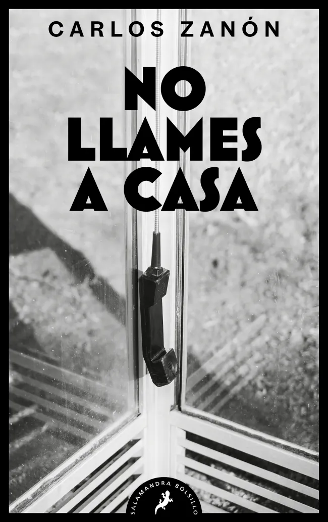 NO LLAMES A CASA -BOLSILLO-