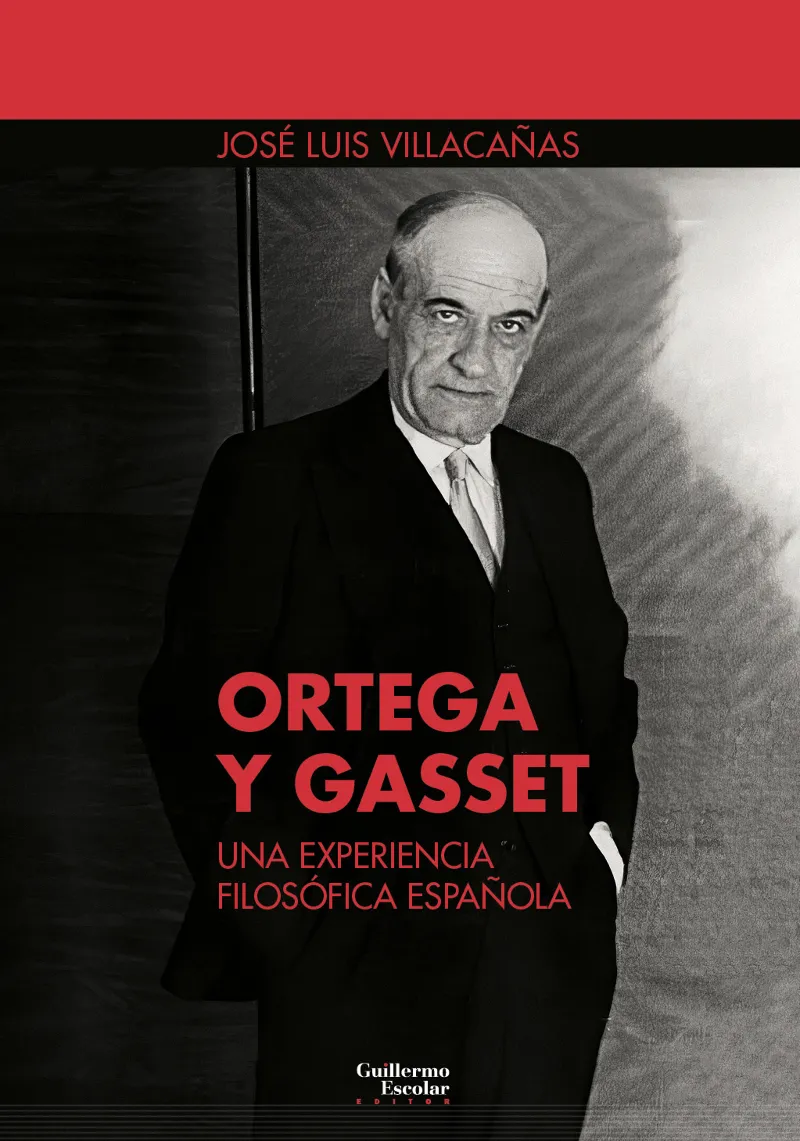 ORTEGA I GASSET: UNA EXPERIENCIA FILOSOFICA ESPAÑOLA