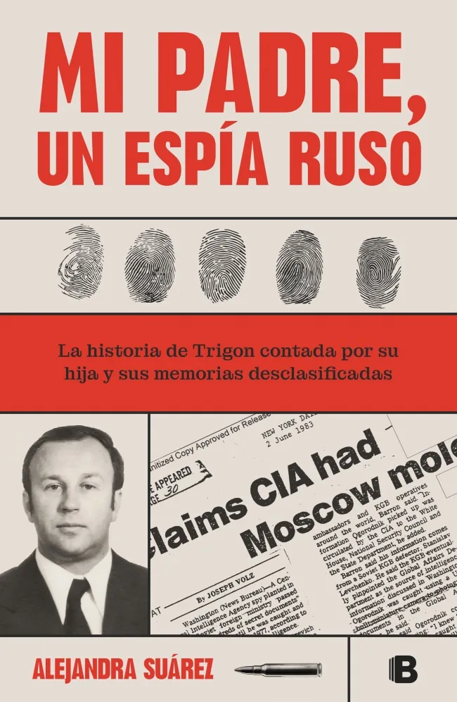 MI PADRE UN ESPIA RUSO