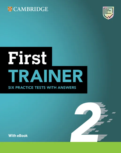 FC FIRST TRAINER 2 SIX PRACTICE TESTS WITH ANSWERS WITH RESOURCES DOWNLOAD WITH EBOOK