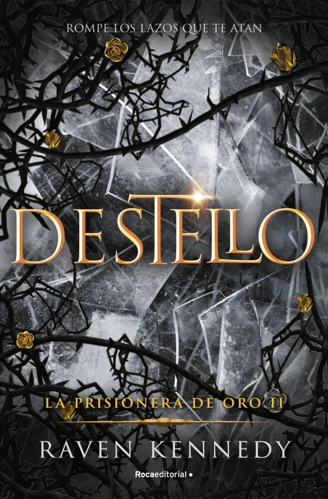 DESTELLO(LA PRISIONERA DE ORO-2)