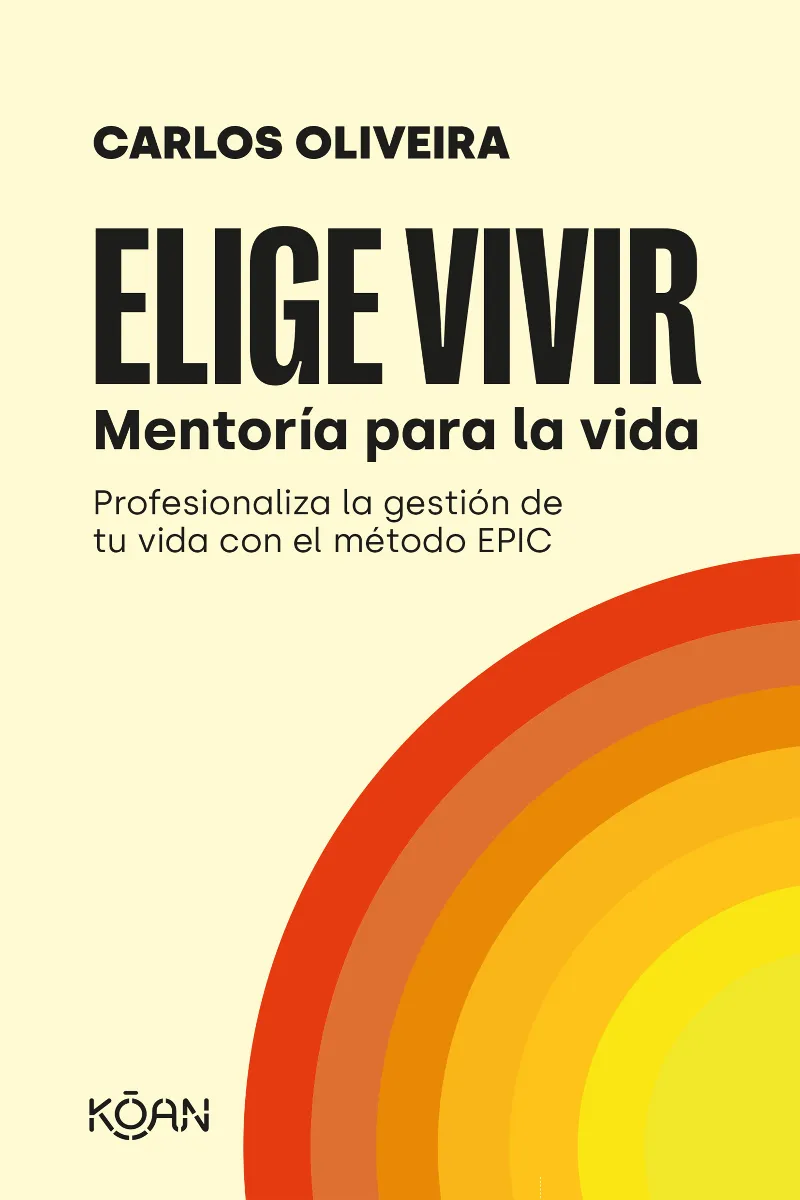 ELIGE VIVIR -MENTORIA PARA LA VIDA-