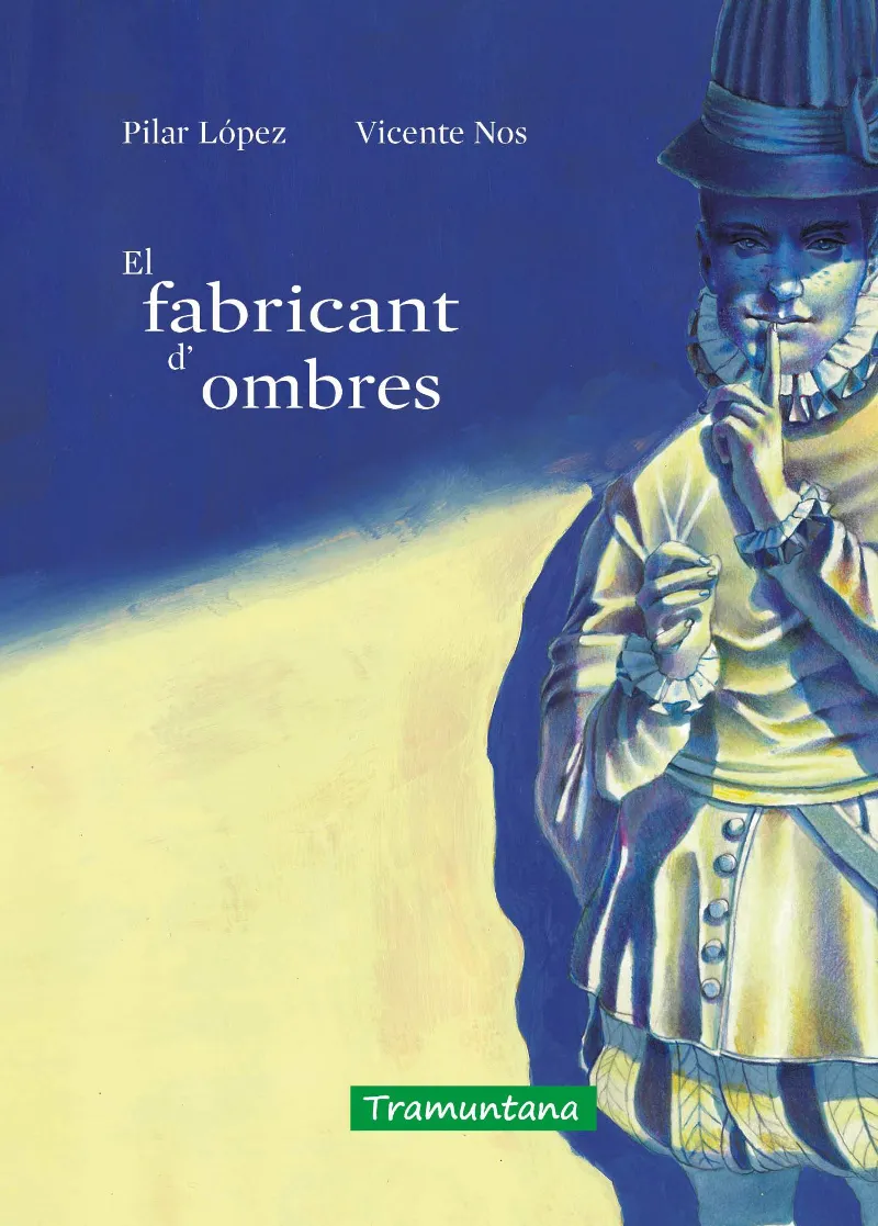 FABRICANT D'OMBRES, EL