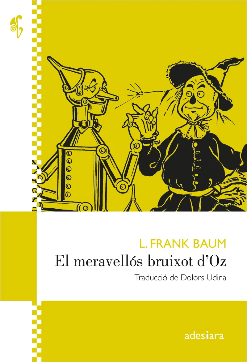 MERAVELLOS BRUIXOT D'OZ