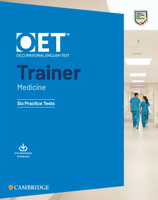 OET TRAINER MEDICINE SIX PRACTICE TESTS WITH ANSWERS WITH RESOURCE DOWNLOAD
